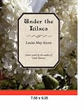 Under the Lilacs