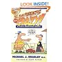 Yes, Your Parents Are Crazy!: A Teen Survival Guide