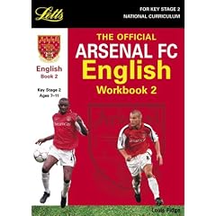 The Official Arsenal English Workbook: Bk. 2 (Key Stage 2 Official Arsenal Football Workbooks)