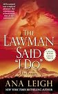 The Lawman Said "I Do"
