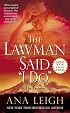 The Lawman Said 