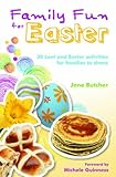 Family fun for Easter : 30 Lent and Easter activities for families to share
