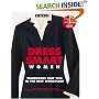 Chic Simple Dress Smart for Women: Wardrobes that Win in the Workplace