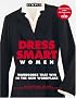 Chic Simple Dress Smart for Women: Wardrobes that Win in the Workplace