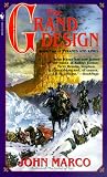 The Grand Design (Tyrants and Kings, Book 2)