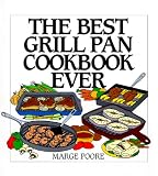 The Best Grill Pan Cookbook Ever