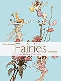 The ultimate fairies handbook