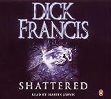 Review Penguin Audiobooks  / Shattered (3 Cds)