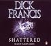 Shattered (Audio CD)