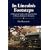 In Lincoln's Footsteps: A Historical Guide to the Lincoln Sites in Illinois, Indiana, and Kentucky
