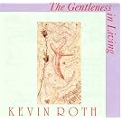 Gentleness in Living