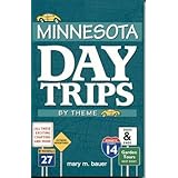 minnesota day trips by theme