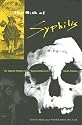 The Myth of Syphilis: The Natural History of Treponematosis in North America (Florida Museum of Natural History: Ripley P. Bullen Series)