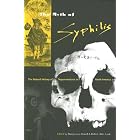 Click here to buy The Myth of Syphilis: The Natural History of Treponematosis in North America (Florida Museum of Natural History: Ripley... by Mary Lucas Powell and Della Collins Cook.