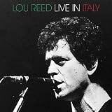 Review Lou Reed  / Live in Italy