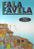 Fala Favela : photographs and activities on shantytown life in Brazil