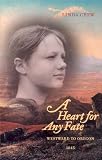 A Heart for Any Fate
