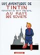 Tintin Au Pays Des Soviets: Reporter de 'Petit Vingtieme' (Aventures de Tintin)