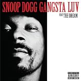 Gangsta Luv (Featuring The Dream) (Album)
