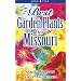 Best Garden Plants for Missouri (Best Garden Plants For...)