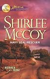 Navy SEAL Rescuer (Love Inspired Suspense)