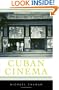 Cuban Cinema (Cultural Studies of the Americas)