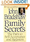 Family Secrets - The Path to Self-Acceptance and Reunion