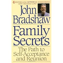 Family Secrets: The Path to Self-Acceptance and Reunion