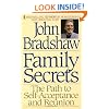 Family Secrets - The Path to Self-Acceptance and Reunion