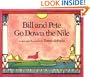 Bill and Pete Go Down the Nile (Paperstar)