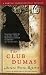 The Club Dumas (Mass Market Paperback)