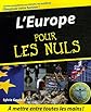 L'Europe pour les Nuls