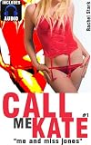 Call Me Kate - Me and Miss Jones - Includes AUDIO BOOK!
