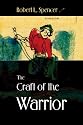The Craft of the Warrior