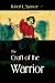 The Craft of the Warrior