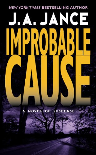 Improbable Cause (J. P. Beaumont Novel Book 5)