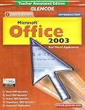 Introductory Microsoft Office 2003: Real World Applications- Teachers Annotated Edition (iCheck Series)