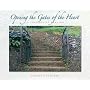 Opening the Gates of the Heart: A Journey of Heali&hellip by Carolyn CJ Jones