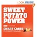 Sweet Potato Power: Smart Carbs; Paleo and Personalized