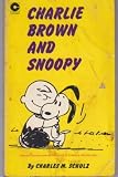 Charlie Brown and Snoopy : selected cartoons from 'As you like it, Charlie Brown'. Vol.1