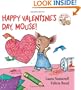 Happy Valentine's Day, Mouse! (If You Give...)