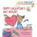 Happy Valentine's Day, Mouse! (If You Give...)