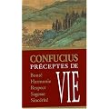 Pr�ceptes de vie de Confucius