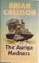 Auriga Madness