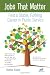 Jobs That Matter: Find a Stable, Fulfilling Career in Public Service by Heather Krasna