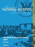 The Great Northern Sea Route, 1947