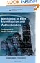 Mechanics of User Identification and Authentication: Fundamentals of Identity Management