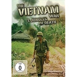 The Vietnam War - Jungles Of Death