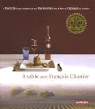 Revue La Presse  / A table avec François Chartier