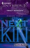 Next Of Kin (Harlequin Intrigue Series)
